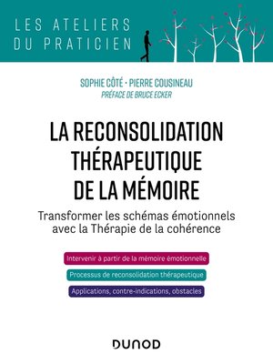 cover image of La reconsolidation thérapeutique de la mémoire